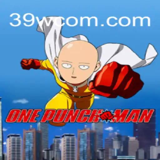 Descubra o Jogo 'OnePunchMan': Uma Experiência Inovadora com 39W.COM