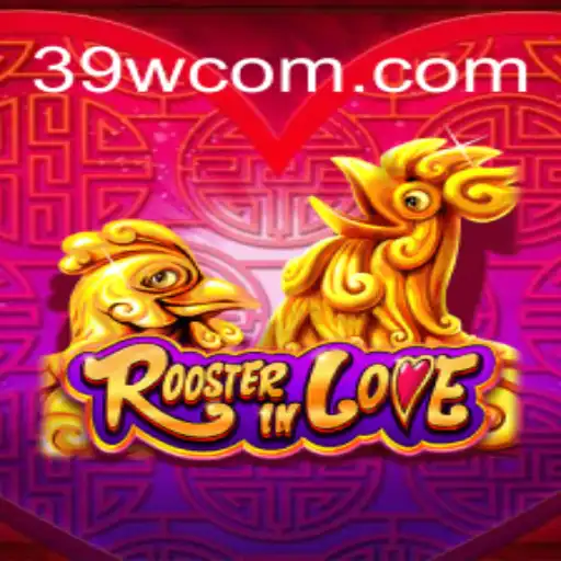 Descubra o Mundo Fascinante de RoosterInLove: Aventuras e Desafios